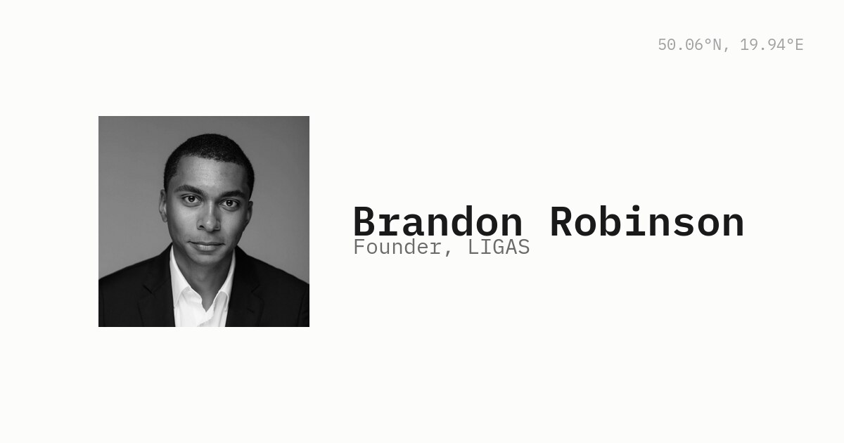 Brandon Robinson — Founder of LIGAS